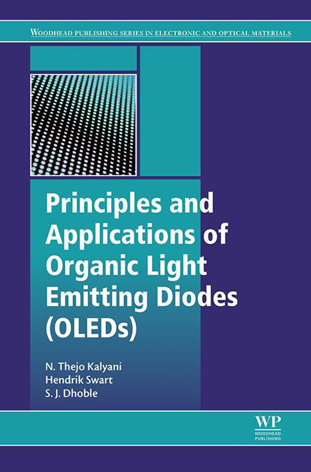 Principles and Applications of Organic Light Emitting Diodes (OLEDs)  â€“ PDF/EPUB Version Downloadable