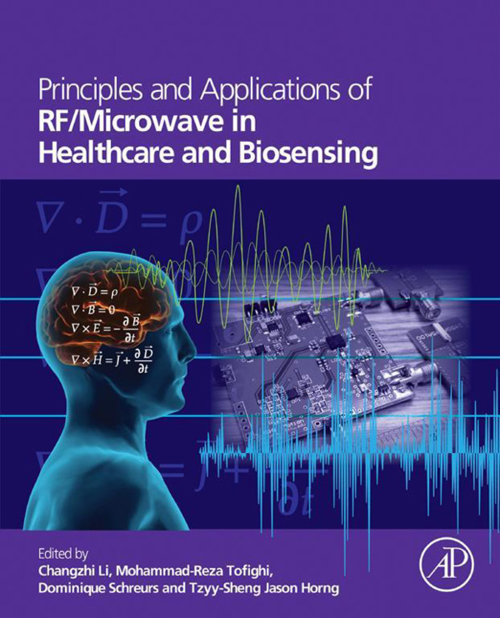 Principles and Applications of RF/Microwave in Healthcare and Biosensing  â€“ PDF/EPUB Version Downloadable