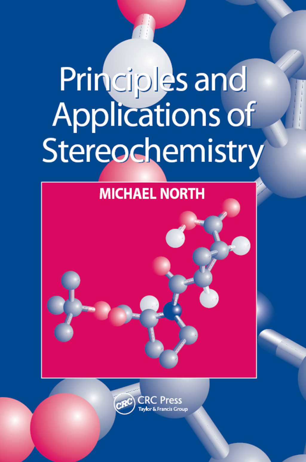Principles and Applications of Stereochemistry 1st Edition â€“ PDF/EPUB Version Downloadable