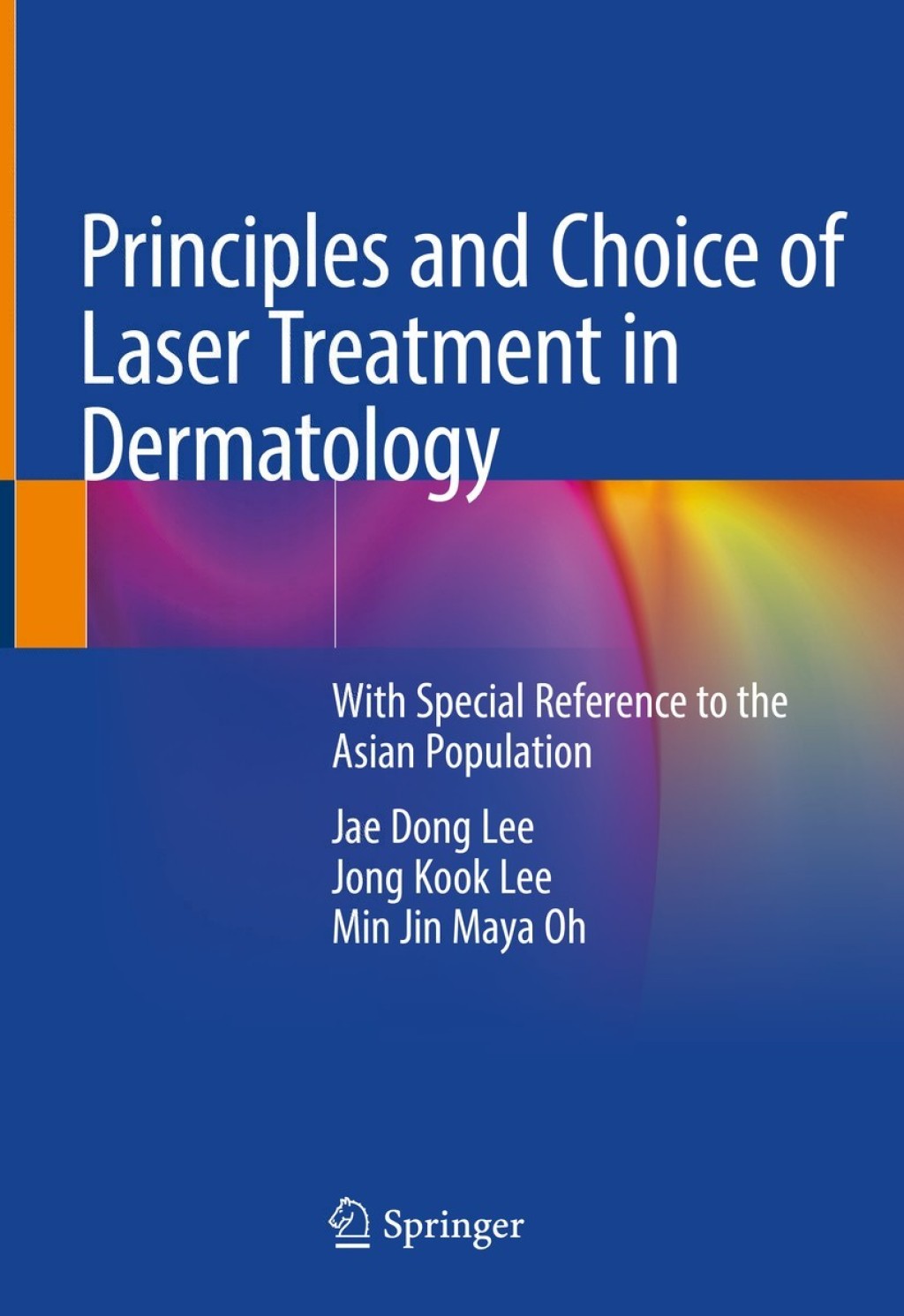 Principles and Choice of Laser Treatment in Dermatology With Special Reference to the Asian Population  â€“ PDF/EPUB Version Downloadable