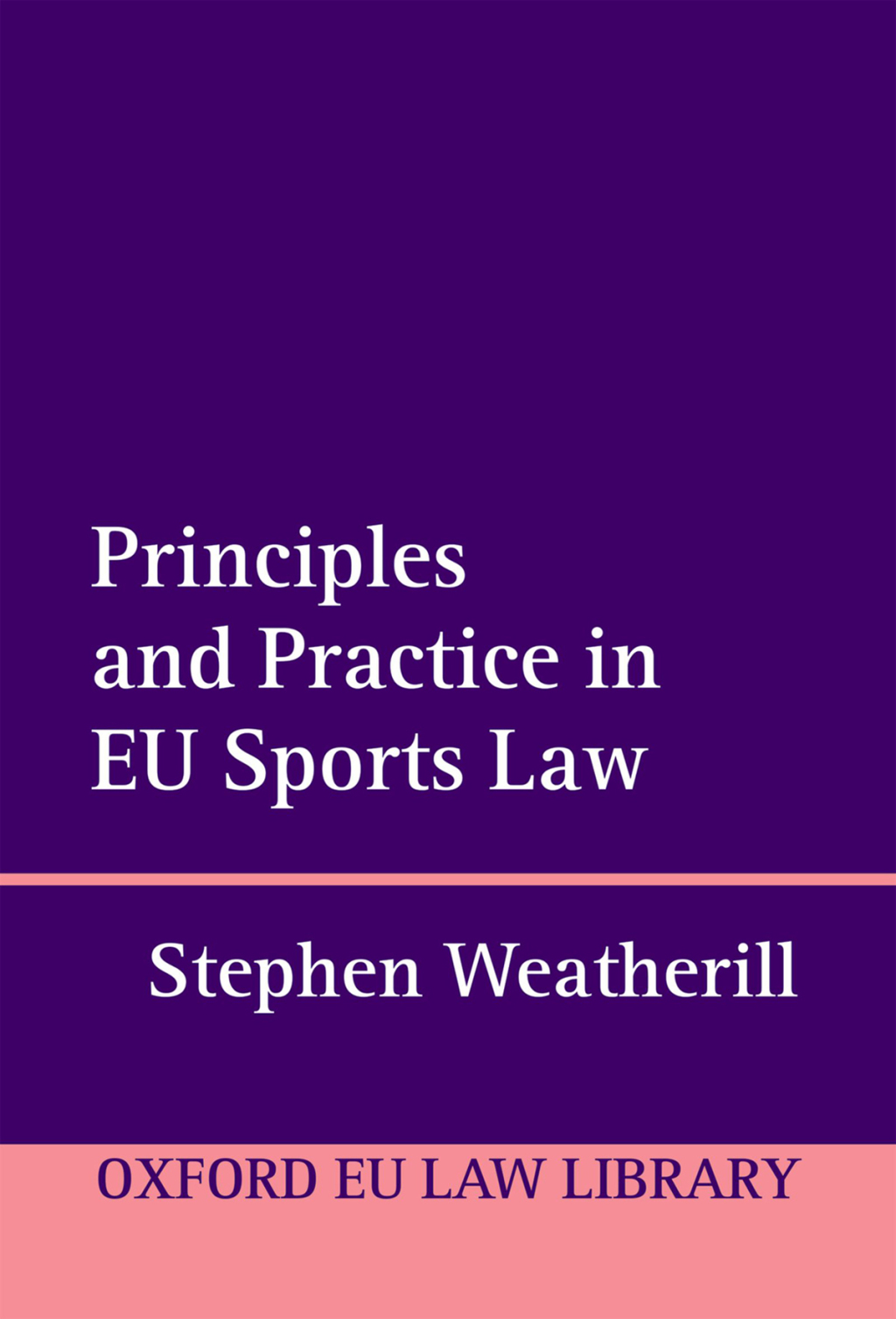Principles and Practice in EU Sports Law  â€“ PDF/EPUB Version Downloadable