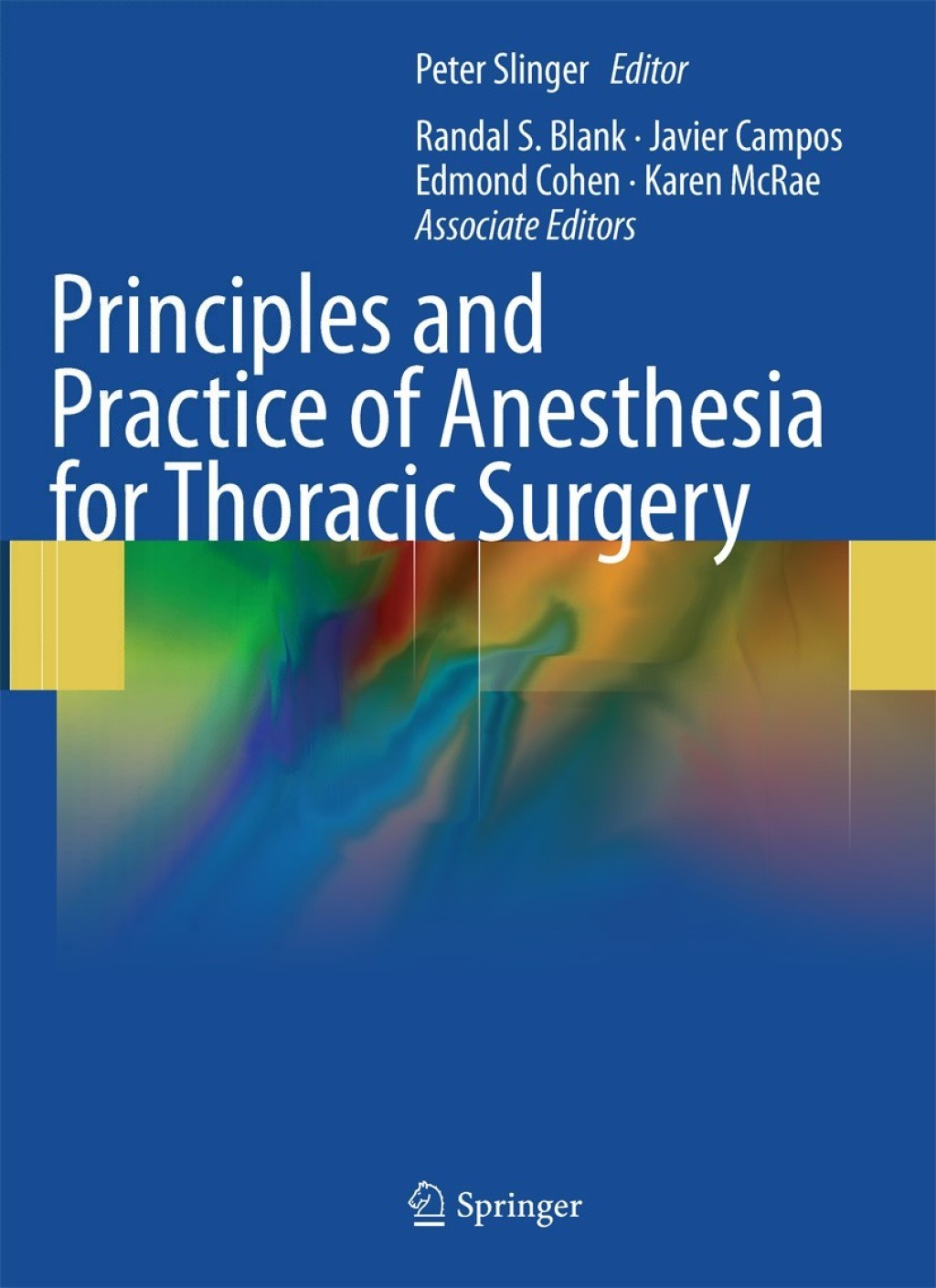 Principles and Practice of Anesthesia for Thoracic Surgery 1st Edition â€“ PDF/EPUB Version Downloadable