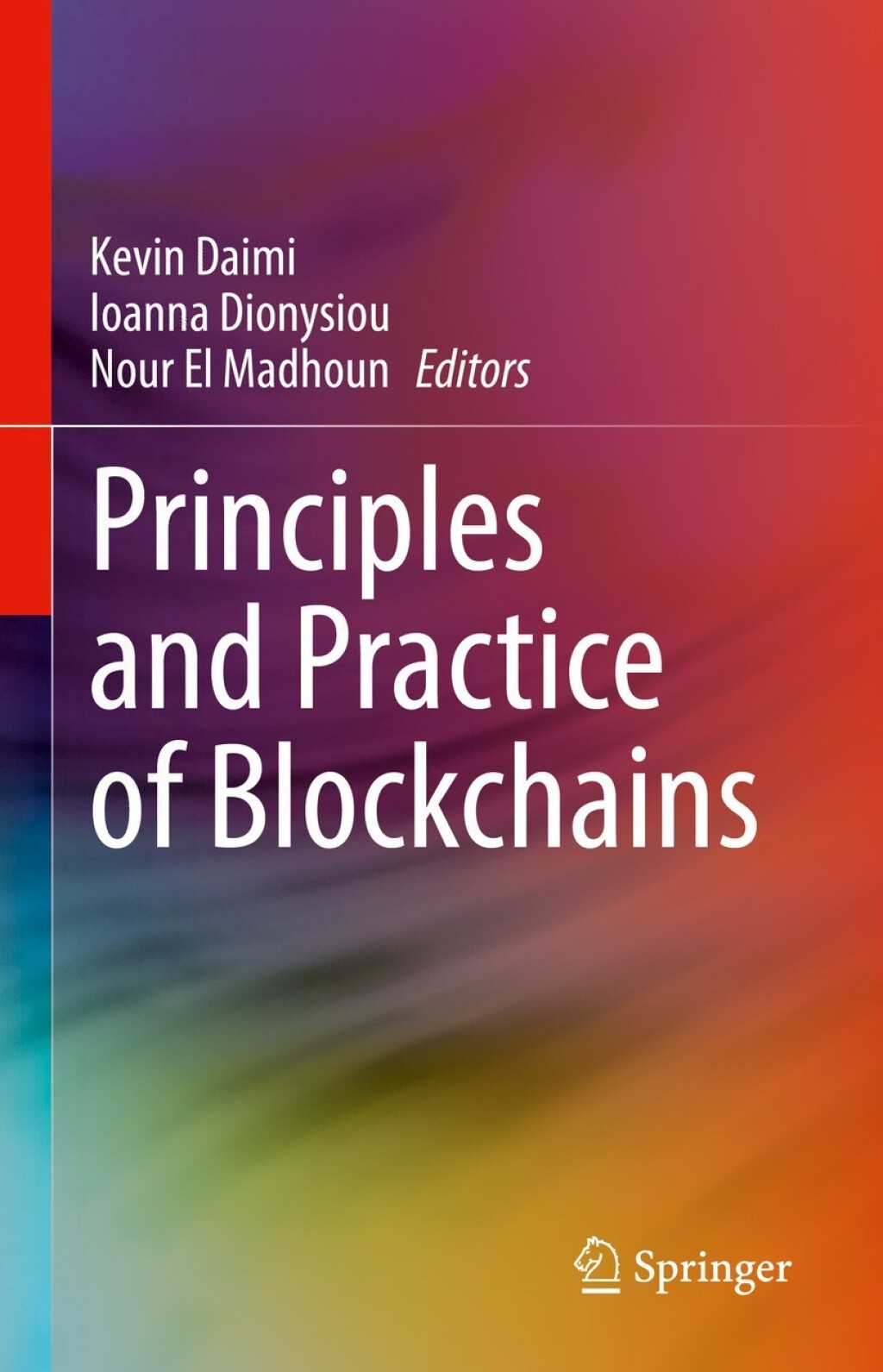 Principles and Practice of Blockchains  â€“ PDF/EPUB Version Downloadable