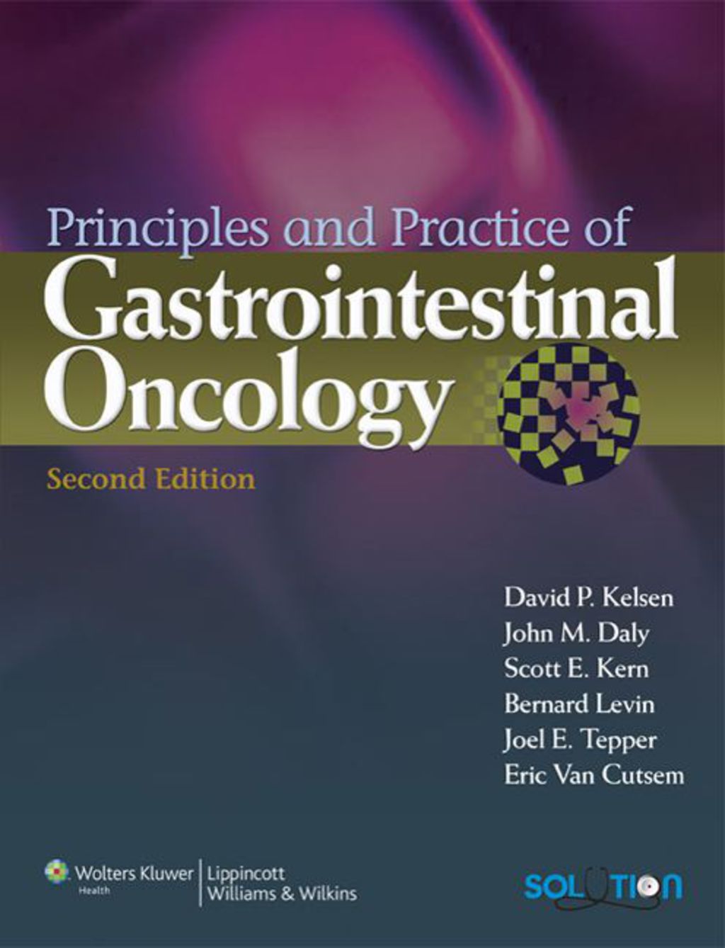 Principles and Practice of Gastrointestinal Oncology 2nd Edition â€“ PDF/EPUB Version Downloadable
