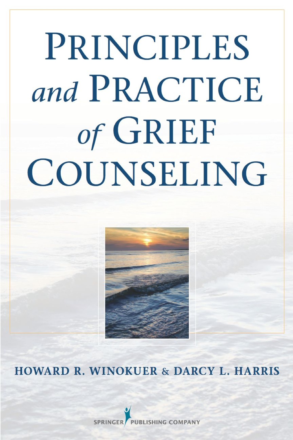 Principles and Practice of Grief Counseling 1st Edition â€“ PDF/EPUB Version Downloadable