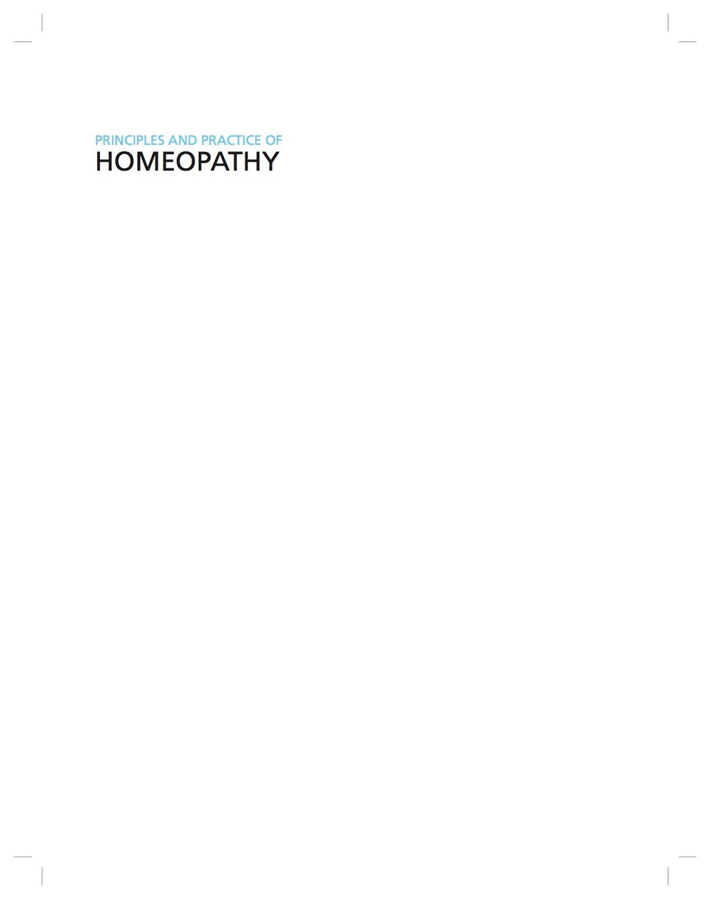 Principles and Practice of Homeopathy The Therapeutic and Healing Process  â€“ PDF/EPUB Version Downloadable