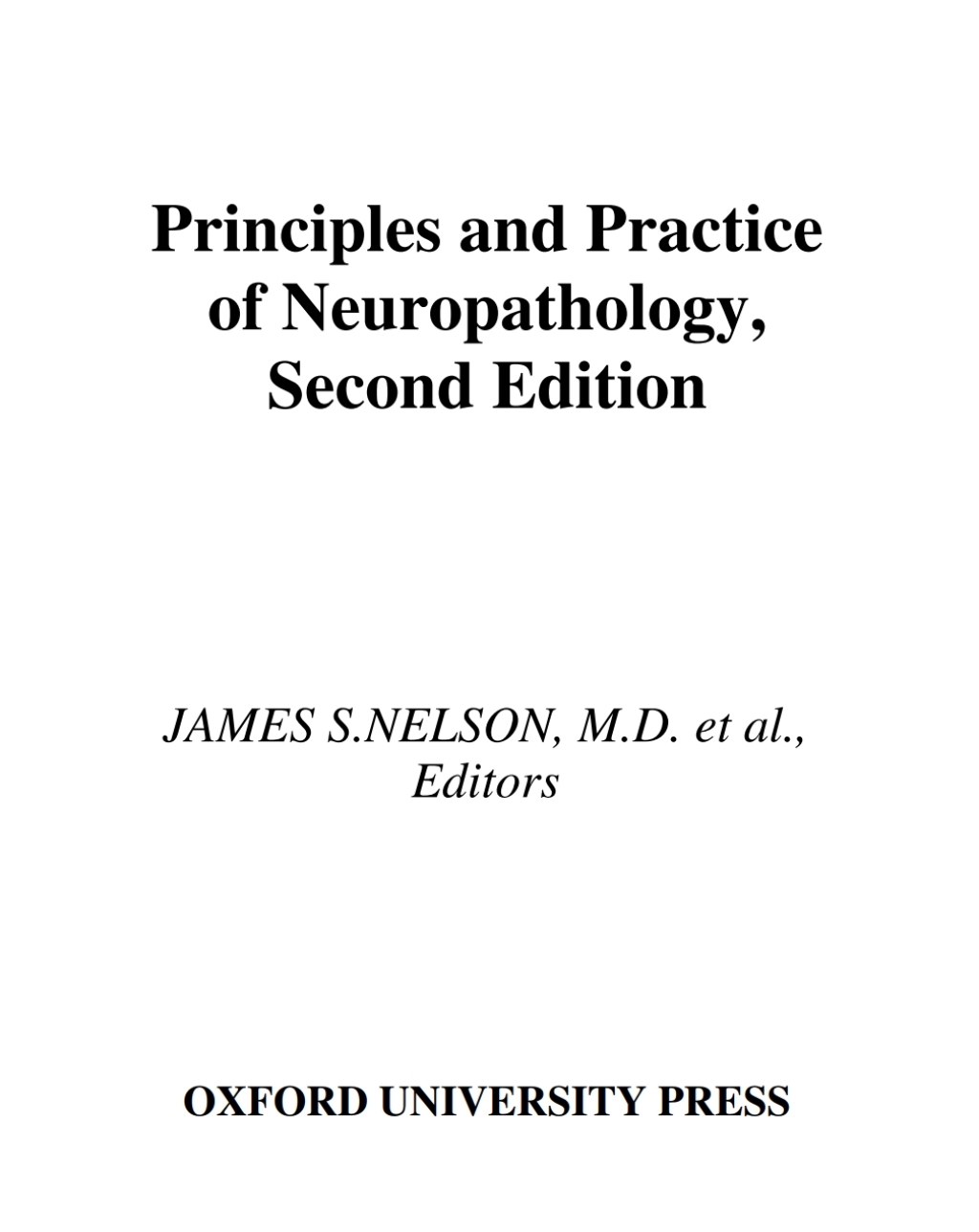 Principles and Practice of Neuropathology 2nd Edition â€“ PDF/EPUB Version Downloadable