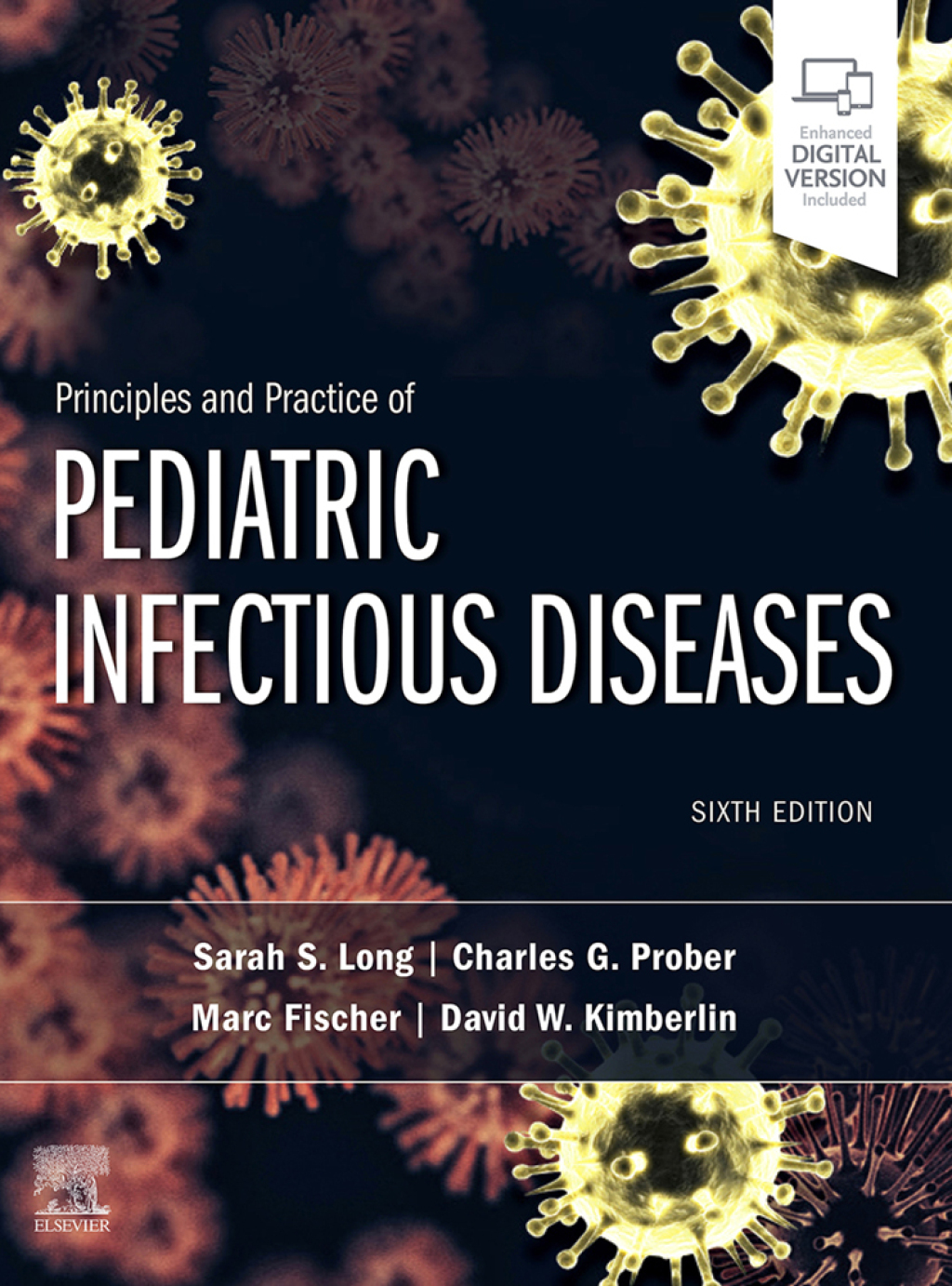 Principles and Practice of Pediatric Infectious Diseases E-Book 6th Edition â€“ PDF/EPUB Version Downloadable