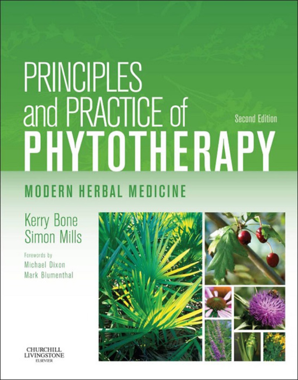 Principles and Practice of Phytotherapy: Modern Herbal Medicine 2nd Edition â€“ PDF/EPUB Version Downloadable