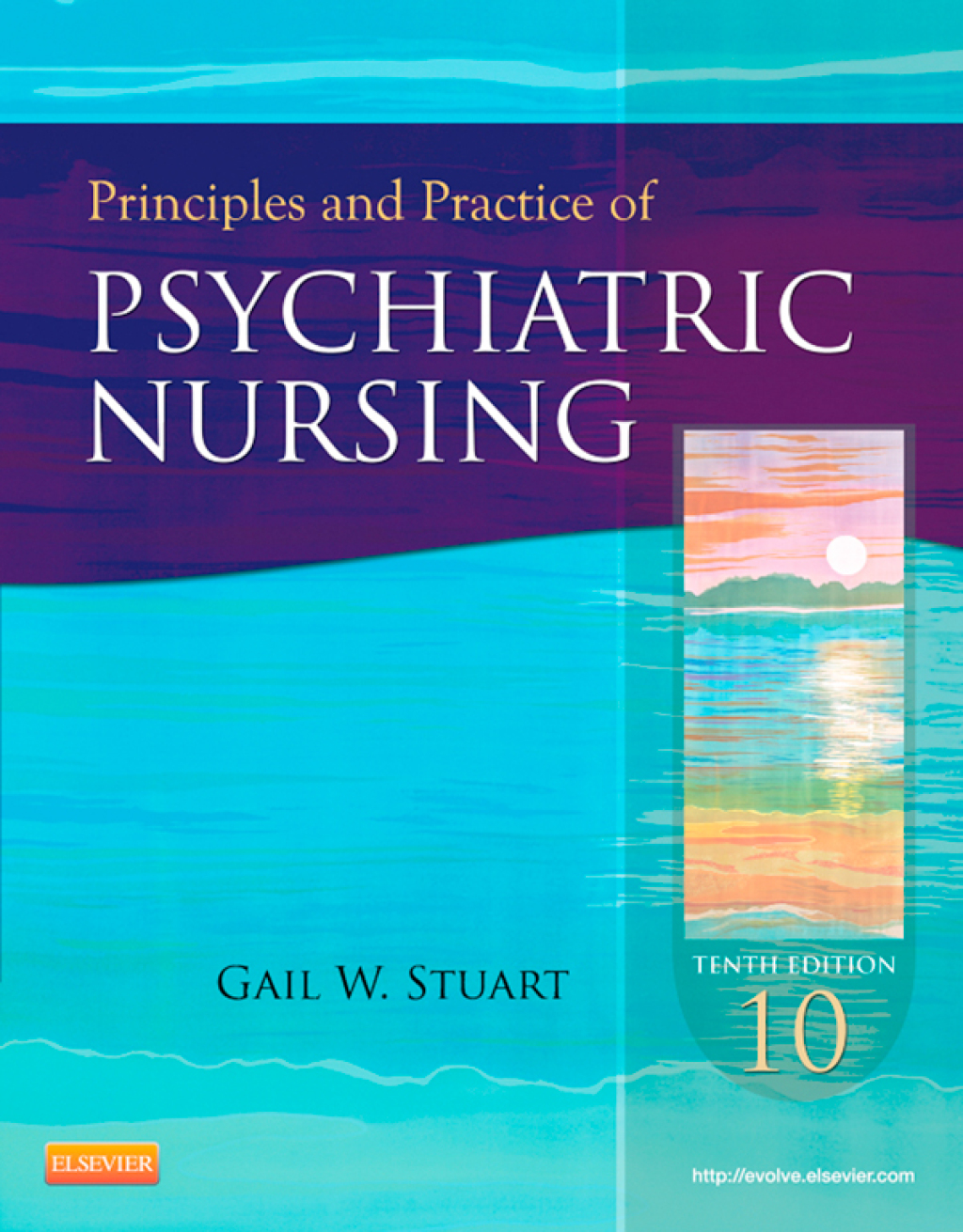 Principles and Practice of Psychiatric Nursing 10th Edition â€“ PDF/EPUB Version Downloadable