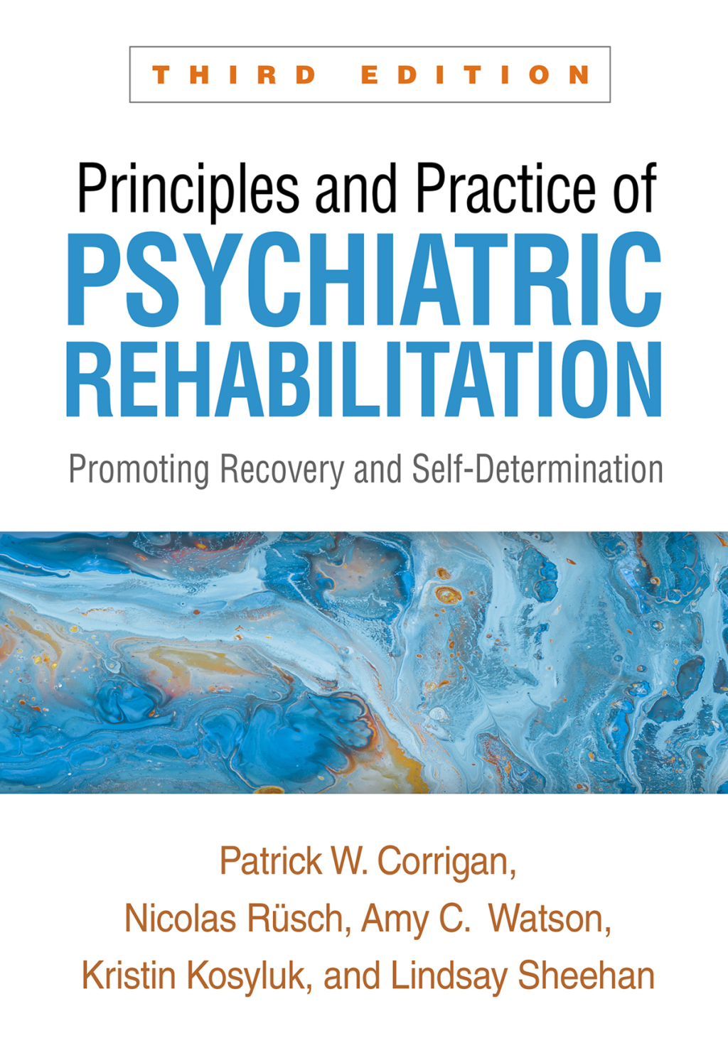 Principles and Practice of Psychiatric Rehabilitation Promoting Recovery and Self-Determination 3rd Edition â€“ PDF/EPUB Version Downloadable