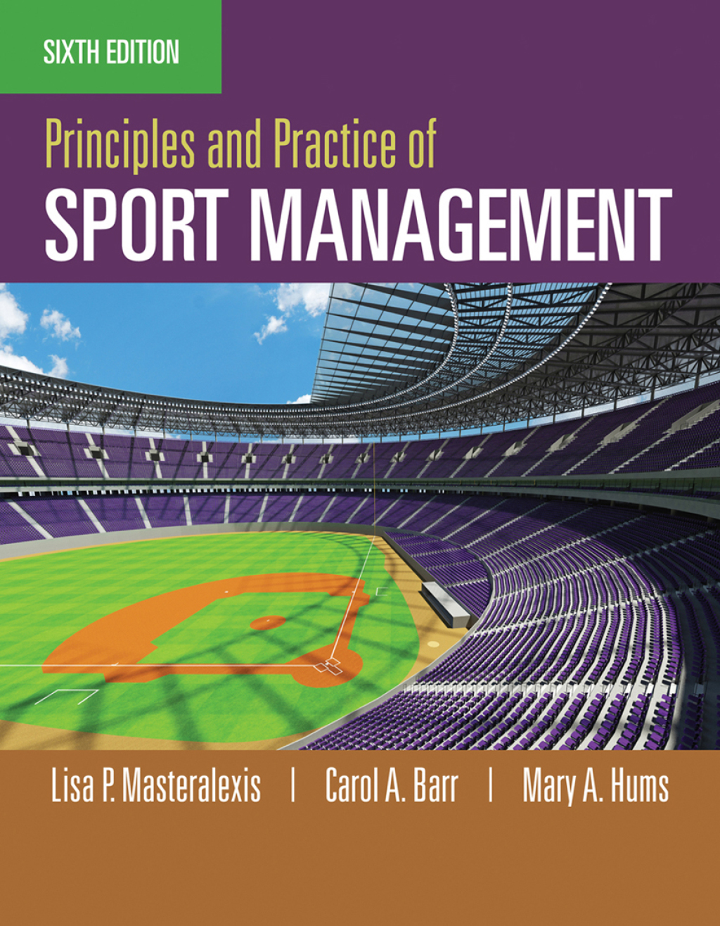 Principles and Practice of Sport Management 6th Edition â€“ PDF/EPUB Version Downloadable