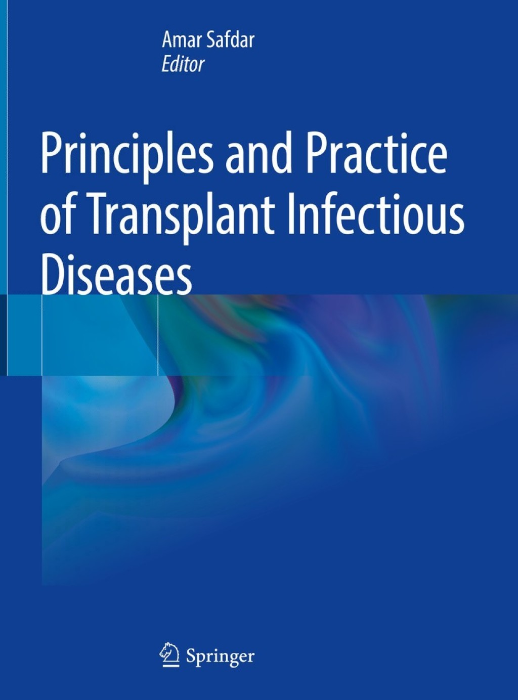 Principles and Practice of Transplant Infectious Diseases  â€“ PDF/EPUB Version Downloadable