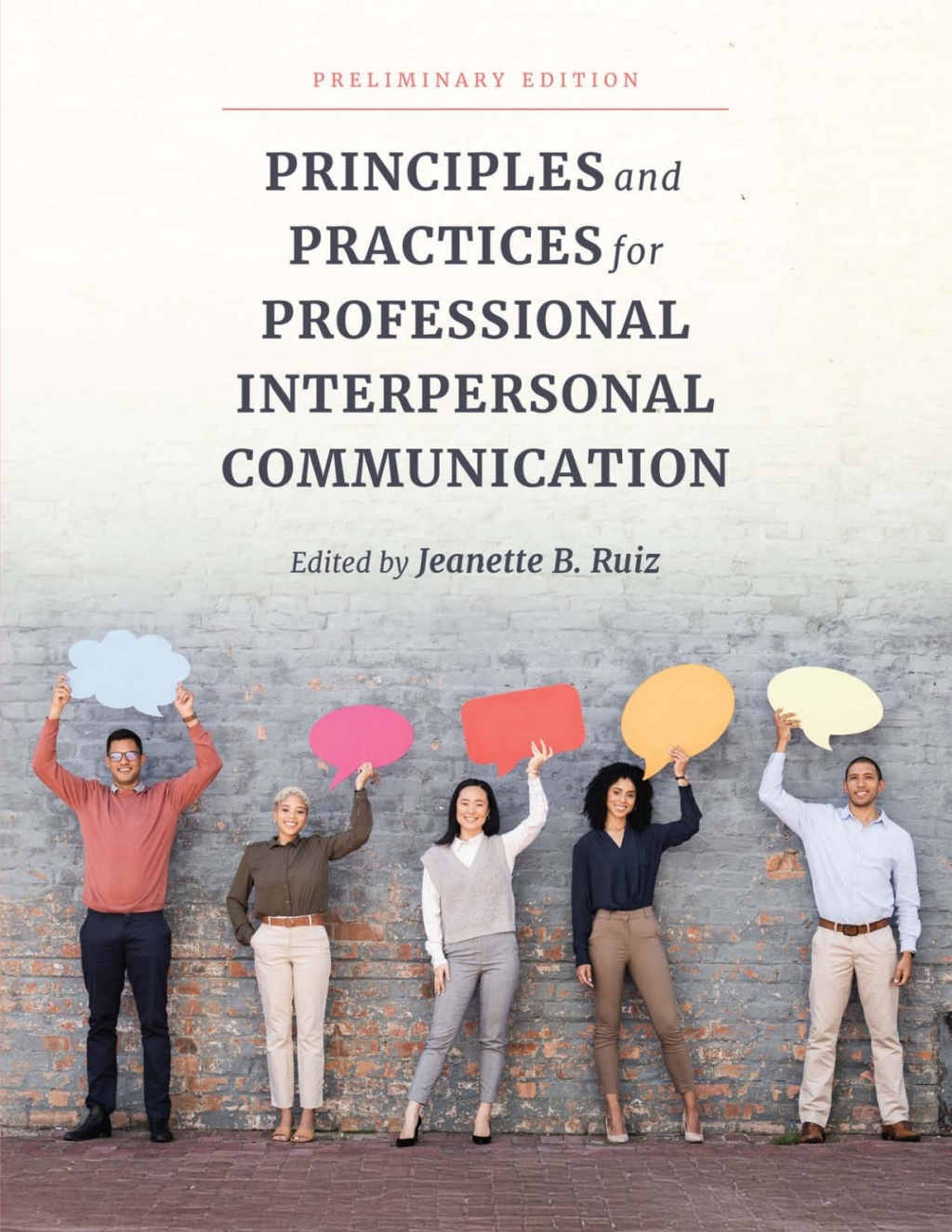 Principles and Practices for Professional Interpersonal Communication 1st Edition â€“ PDF/EPUB Version Downloadable