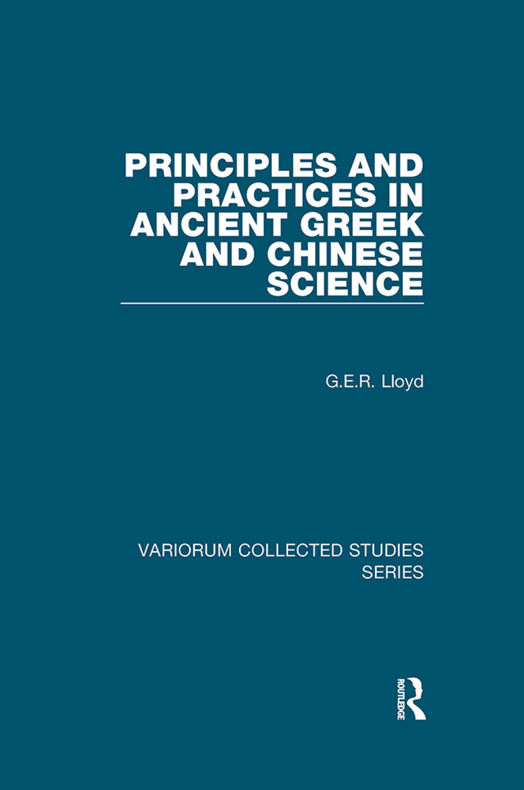 Principles and Practices in Ancient Greek and Chinese Science 1st Edition â€“ PDF/EPUB Version Downloadable