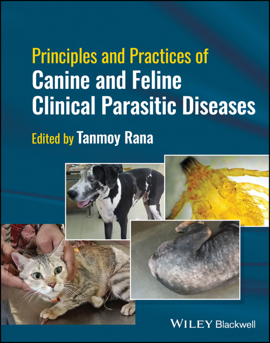 Principles and Practices of Canine and Feline Clinical Parasitic Diseases 1st Edition â€“ PDF/EPUB Version Downloadable