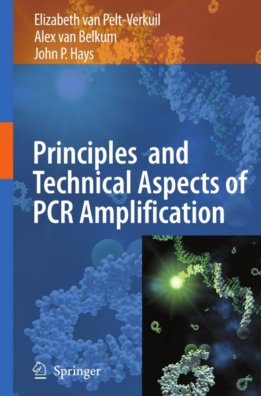 Principles and Technical Aspects of PCR Amplification  â€“ PDF/EPUB Version Downloadable