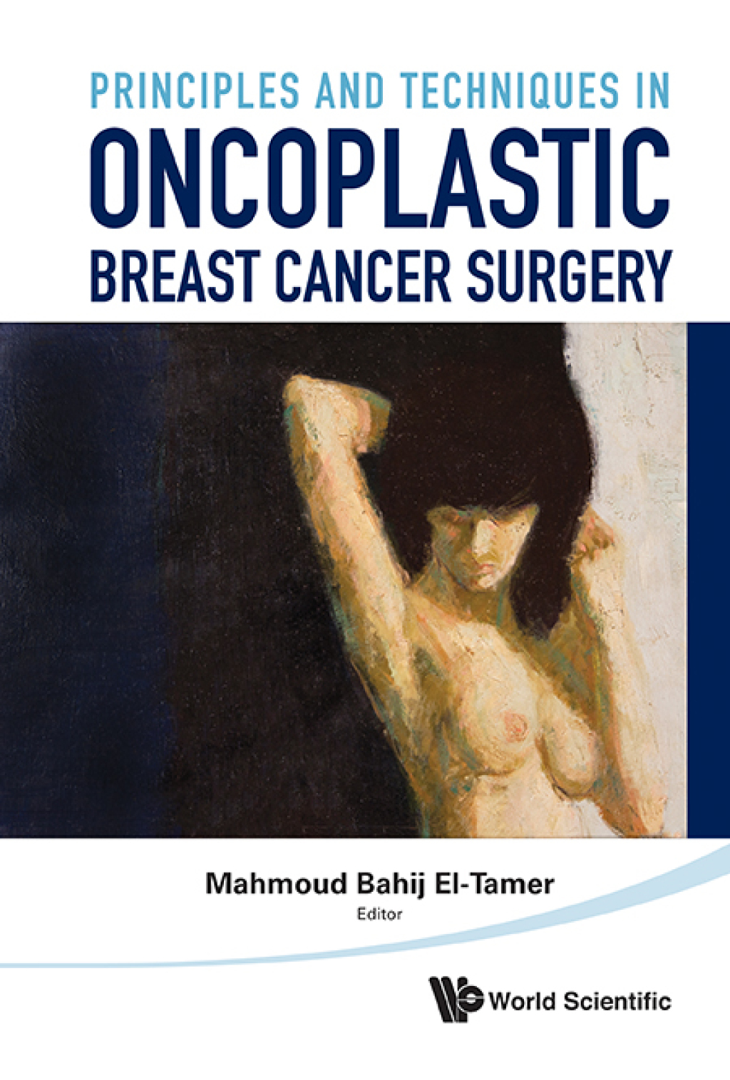 Principles and Techniques in Oncoplastic Breast Cancer Surgery  â€“ PDF/EPUB Version Downloadable