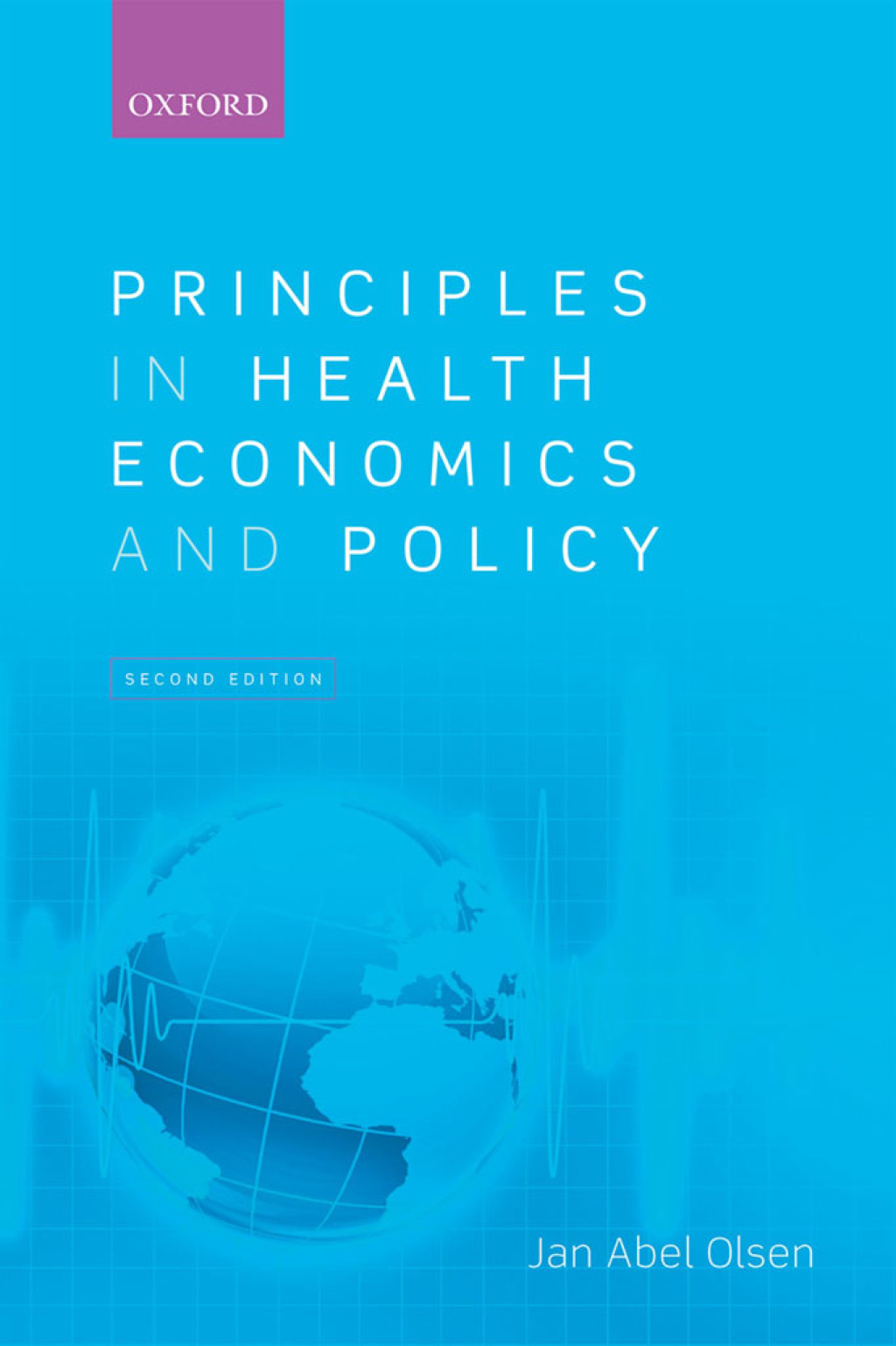 Principles in Health Economics and Policy 2nd Edition â€“ PDF/EPUB Version Downloadable