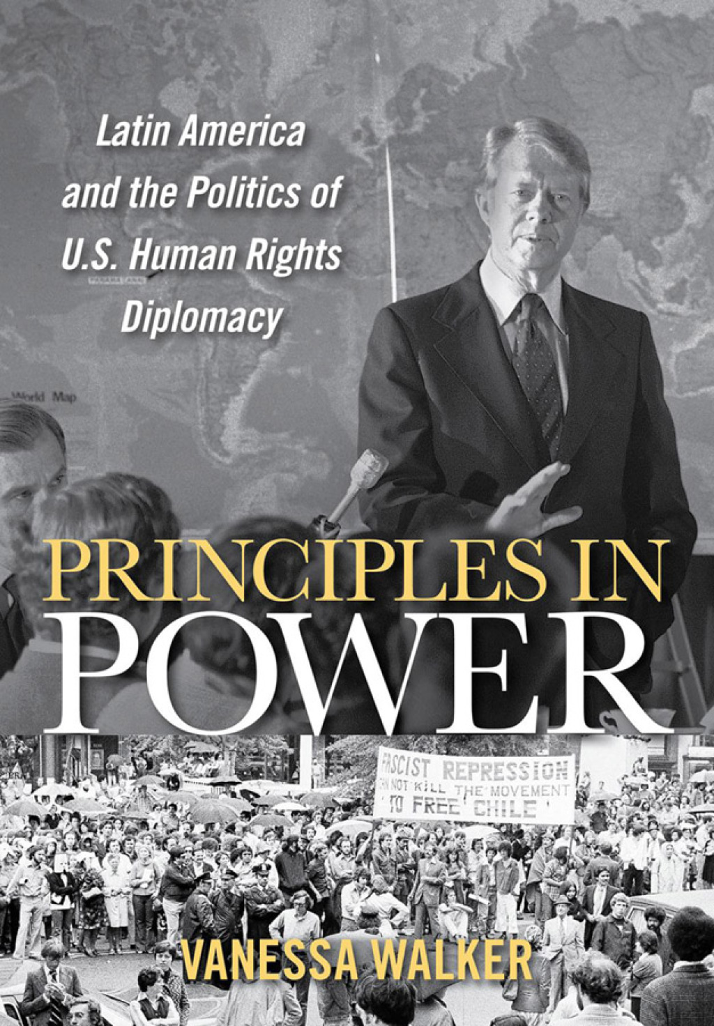 Principles in Power Latin America and the Politics of U.S. Human Rights Diplomacy  â€“ PDF/EPUB Version Downloadable