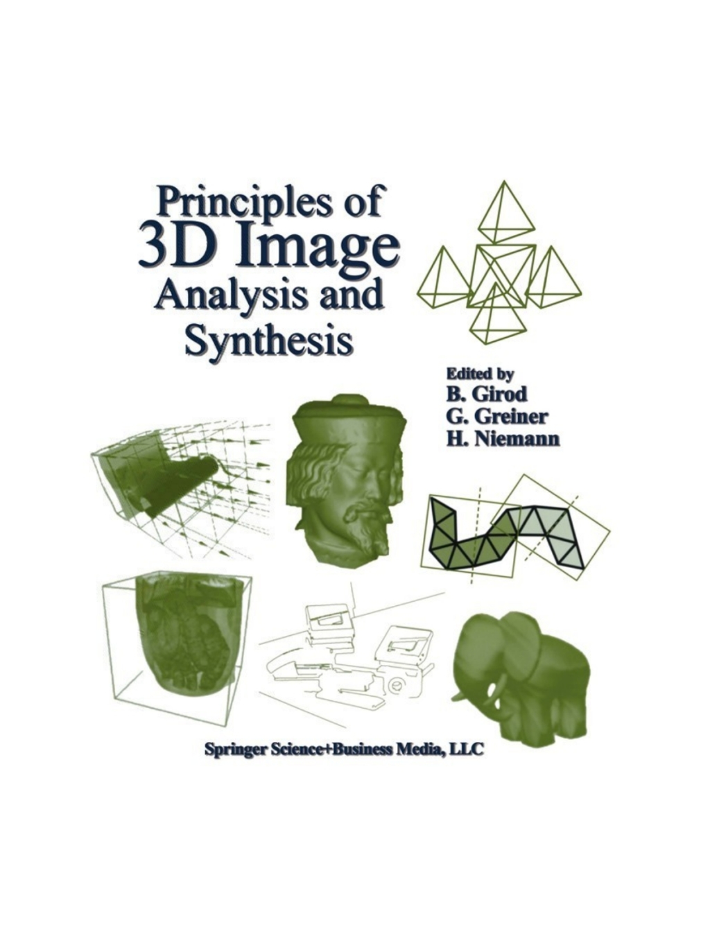 Principles of 3D Image Analysis and Synthesis 1st Edition â€“ PDF/EPUB Version Downloadable