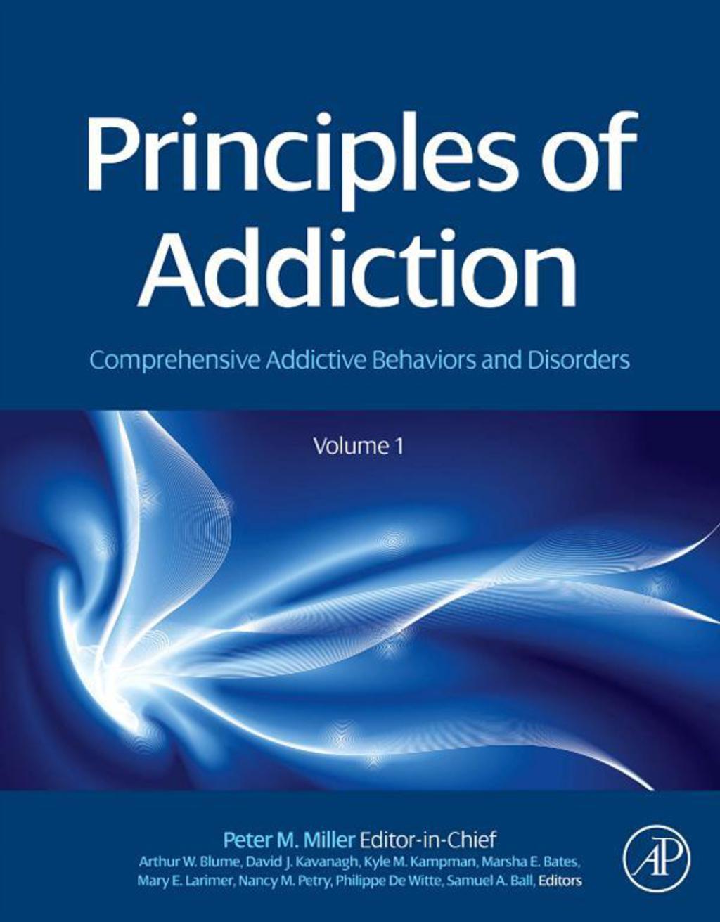 Principles of Addiction: Comprehensive Addictive Behaviors and Disorders, Volume 1  â€“ PDF/EPUB Version Downloadable