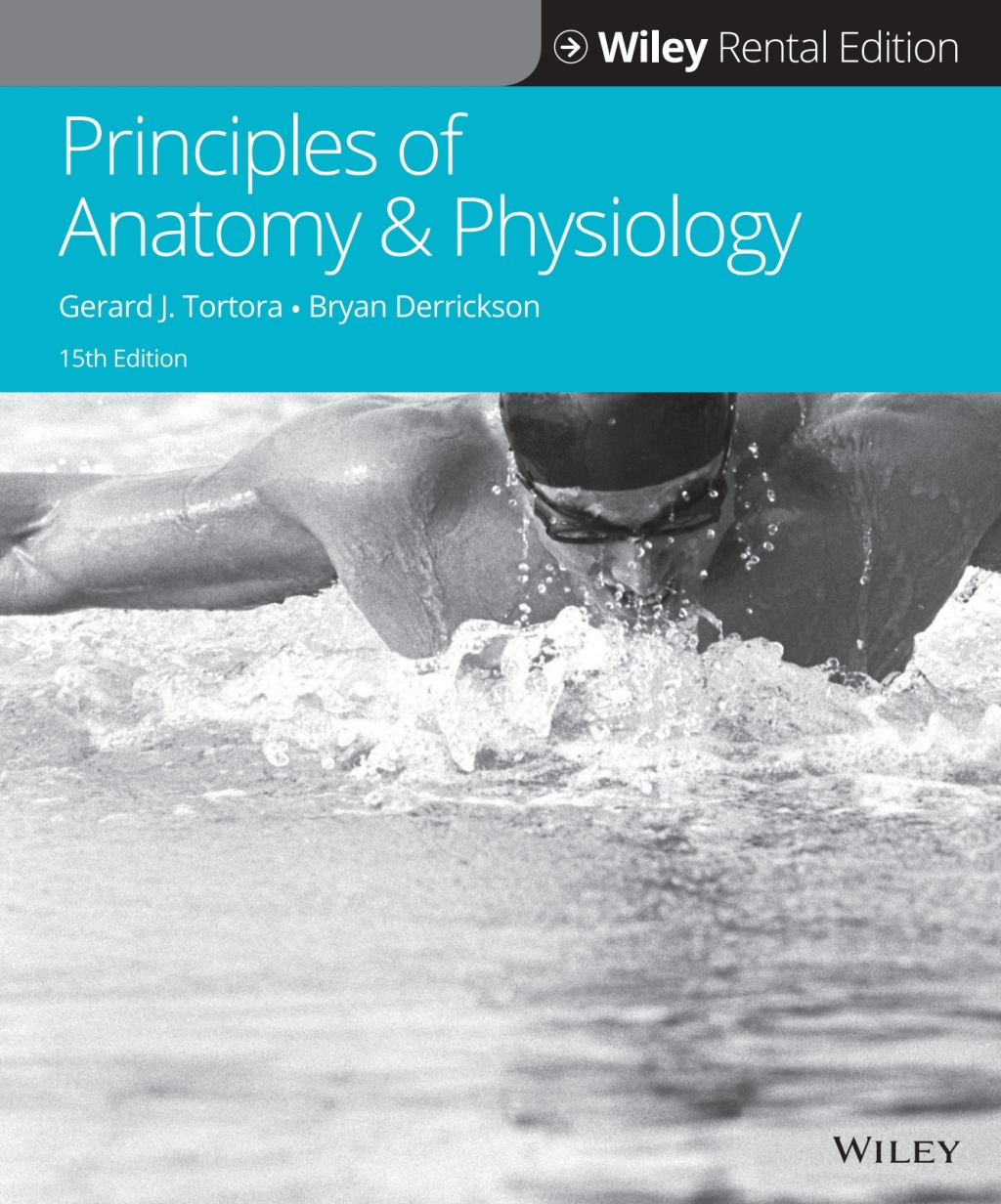 Principles of Anatomy and Physiology, 15e, with Lab Manual for A&P, WileyPLUS Multi-term 15th Edition â€“ PDF/EPUB Version Downloadable