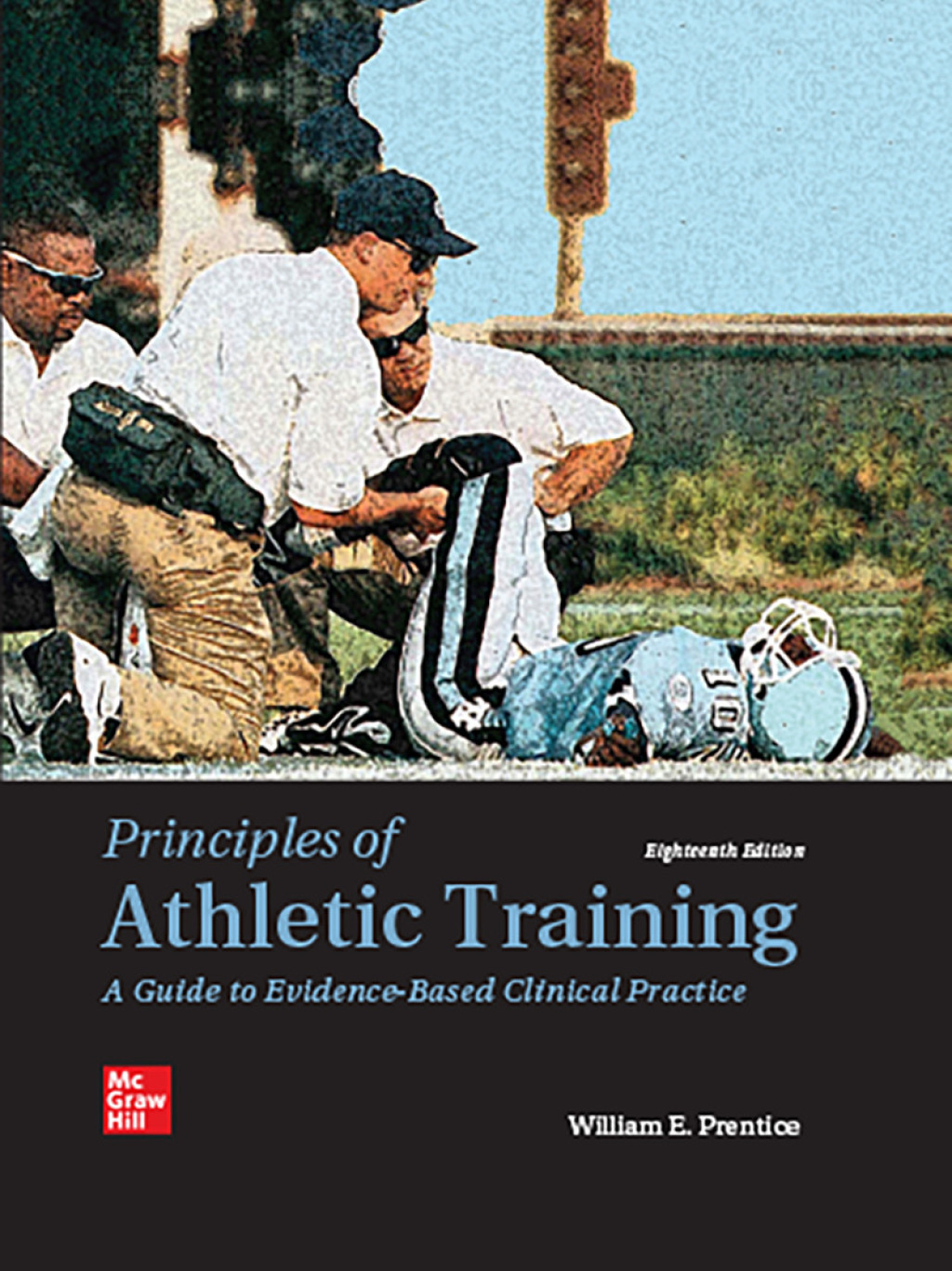 Principles of Athletic Training: A Guide to Evidence-Based Clinical Practice 18th Edition â€“ PDF/EPUB Version Downloadable
