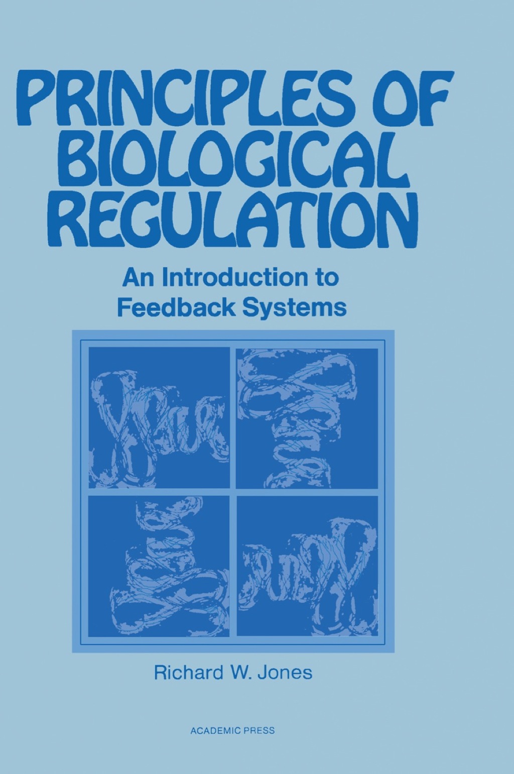 Principles of Biological Regulation: An Introduction to Feedback Systems 1st Edition â€“ PDF/EPUB Version Downloadable