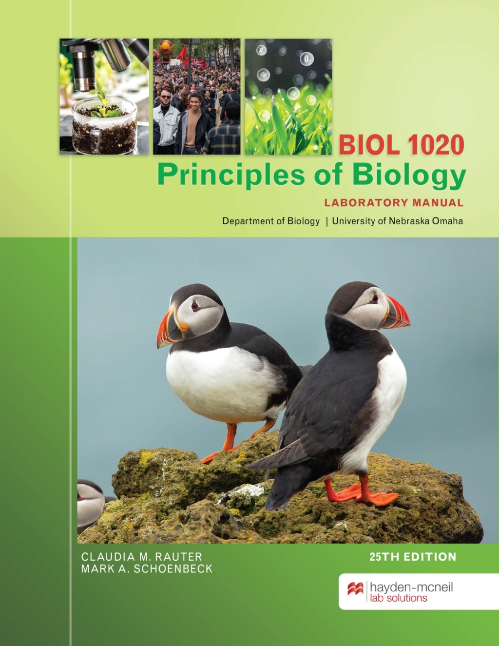 Principles of Biology: BIOL 1020 Laboratory Manual - University of Nebraska at Omaha 25th Edition â€“ PDF/EPUB Version Downloadable