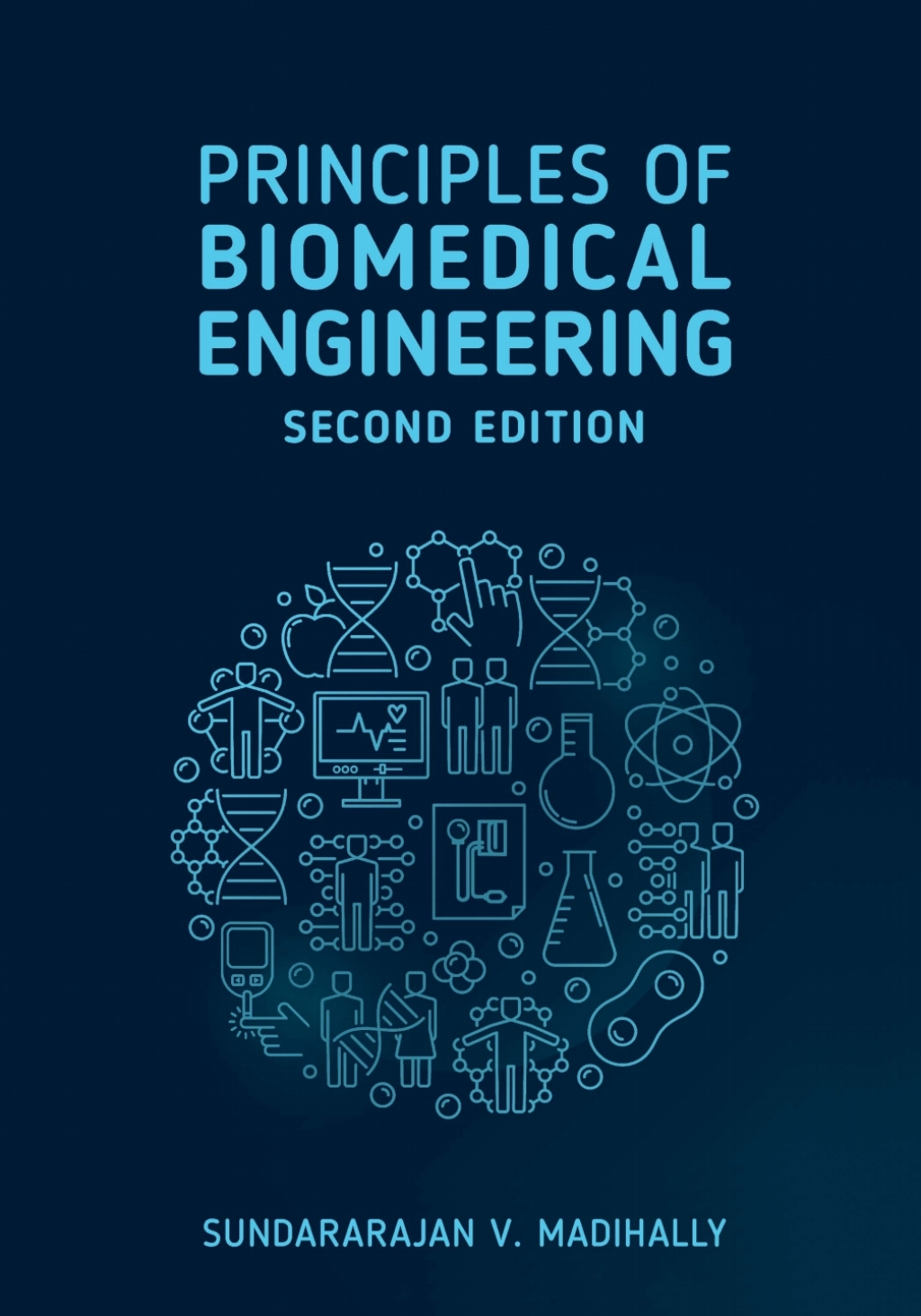 Principles of Biomedical Engineering 2nd Edition â€“ PDF/EPUB Version Downloadable