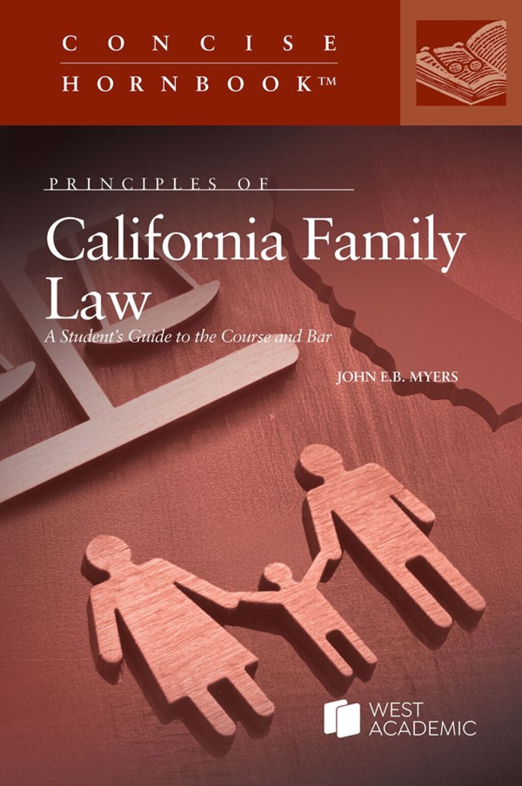 Principles of California Family Law, a Studentâ€™s Guide to the Course and Bar 1st Edition â€“ PDF/EPUB Version Downloadable