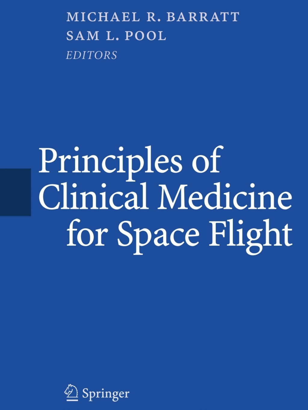 Principles of Clinical Medicine for Space Flight 1st Edition â€“ PDF/EPUB Version Downloadable