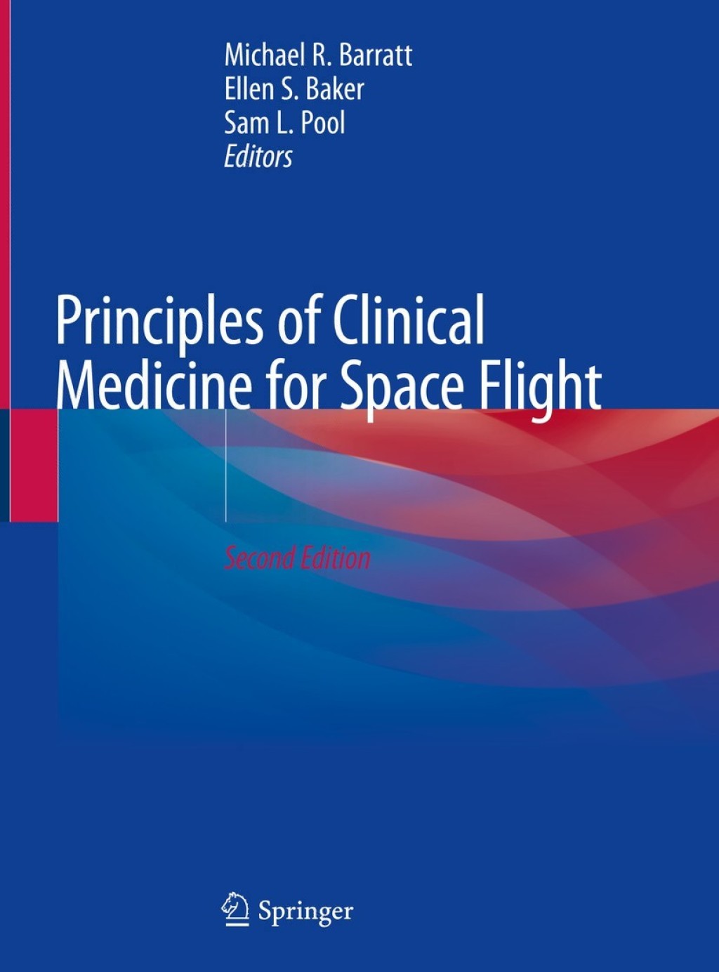Principles of Clinical Medicine for Space Flight 2nd Edition â€“ PDF/EPUB Version Downloadable