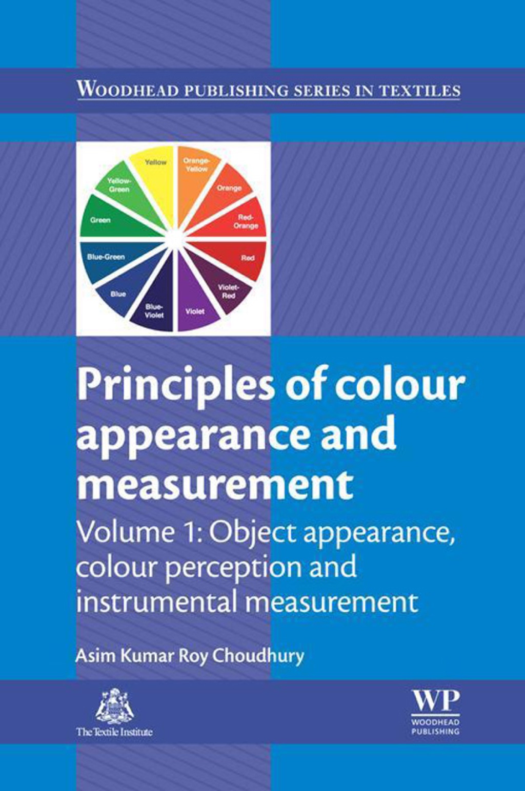 Principles of Colour and Appearance Measurement: Object Appearance, Colour Perception and Instrumental Measurement  â€“ PDF/EPUB Version Downloadable