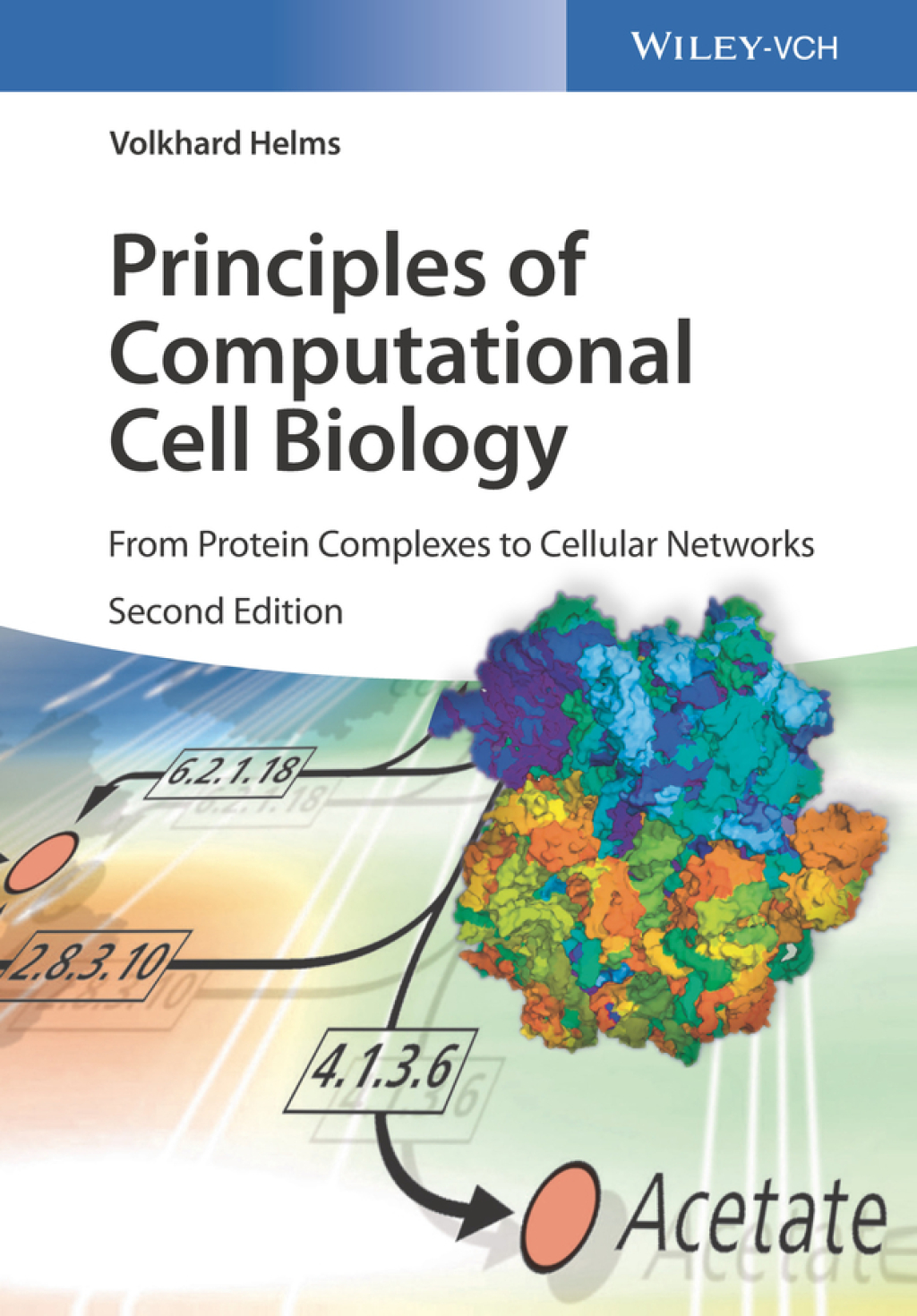 Principles of Computational Cell Biology From Protein Complexes to Cellular Networks 2nd Edition â€“ PDF/EPUB Version Downloadable