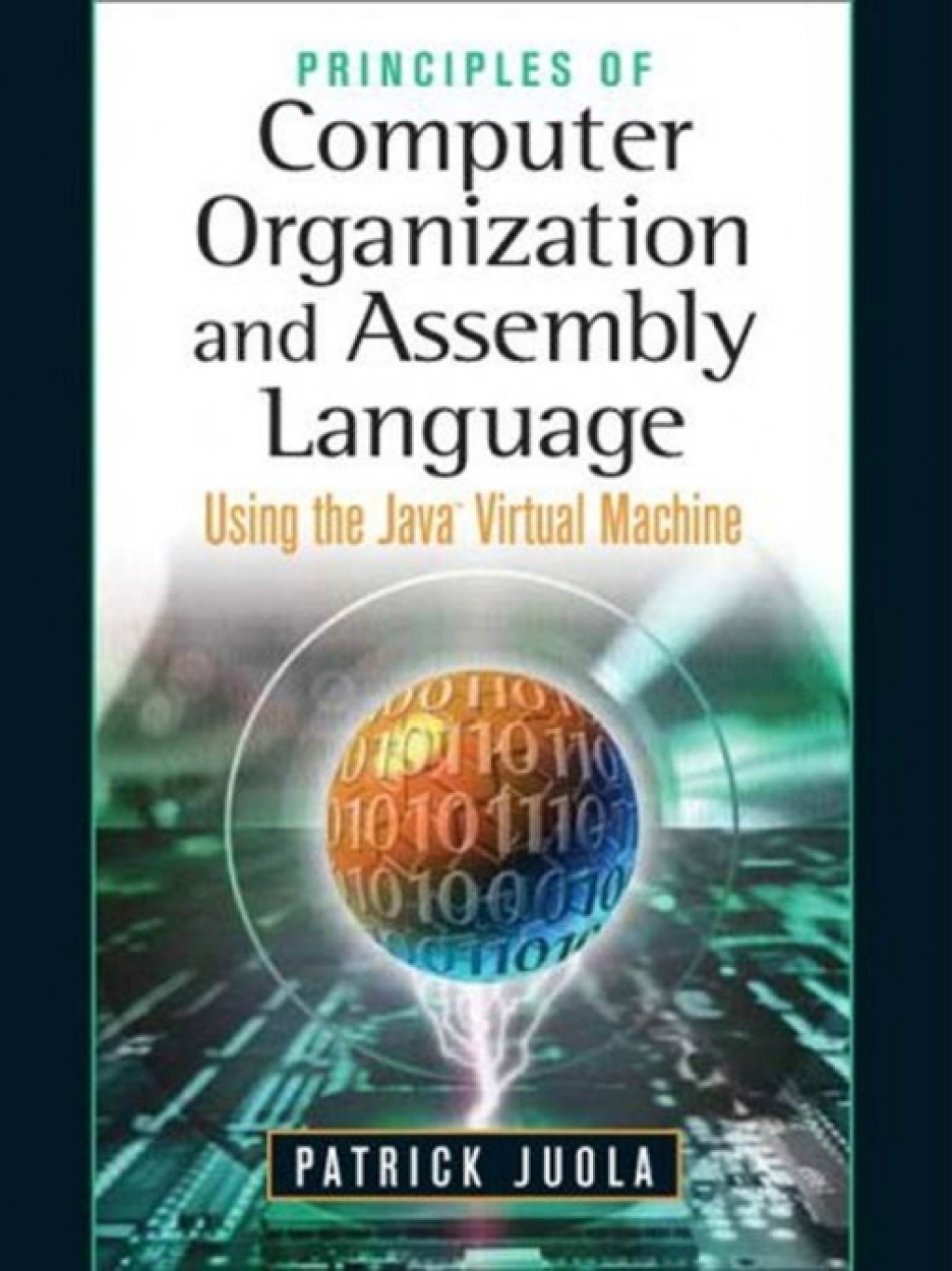 Principles of Computer Organization and Assembly Language 1st Edition â€“ PDF/EPUB Version Downloadable