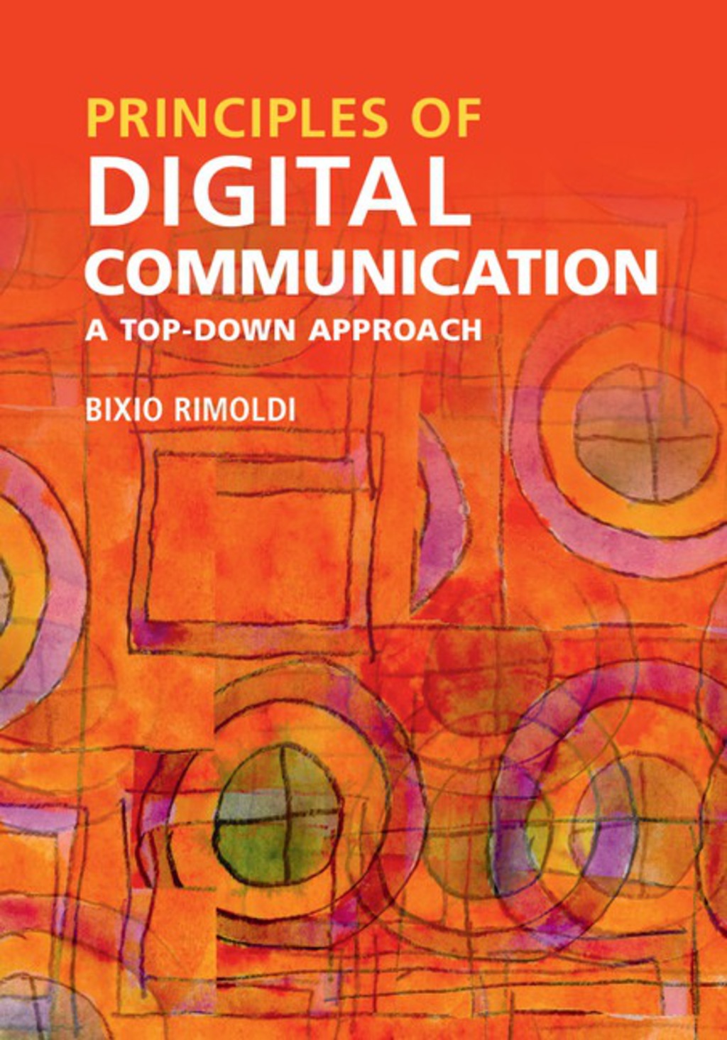 Principles of Digital Communication A Top-Down Approach  â€“ PDF/EPUB Version Downloadable