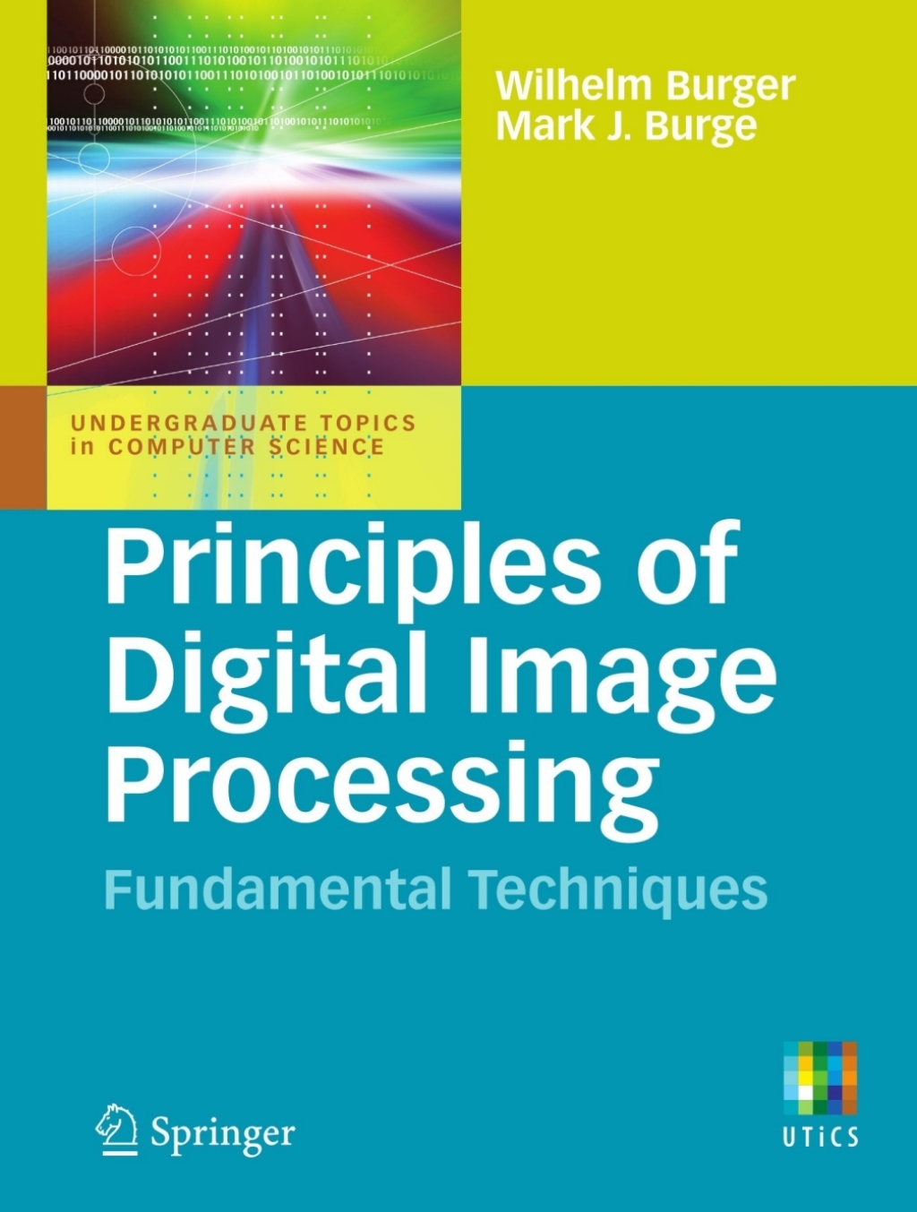 Principles of Digital Image Processing Fundamental Techniques  â€“ PDF/EPUB Version Downloadable