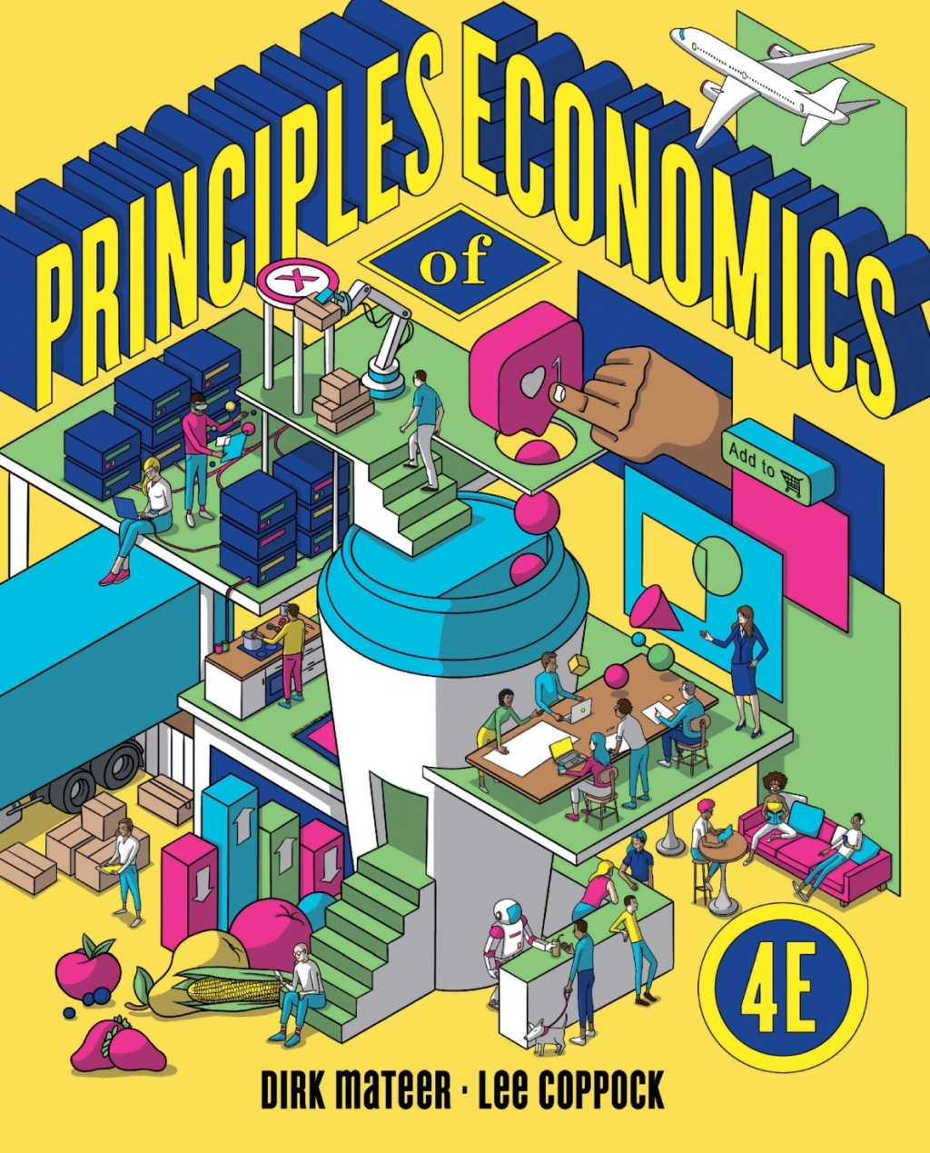 Principles of Economics with Norton Illumine Ebook, InQuizitive, Smartwork, and Office Hours 4th Edition â€“ PDF/EPUB Version Downloadable