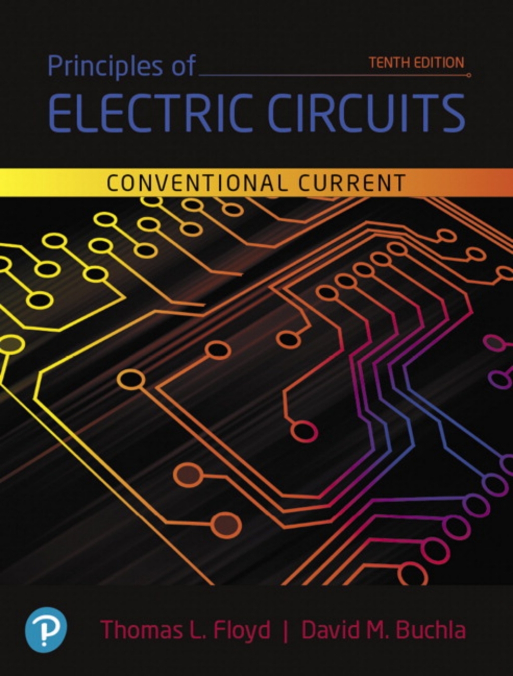 Principles of Electric Circuits: Conventional Current Version (Pearson+) 10th Edition â€“ PDF/EPUB Version Downloadable
