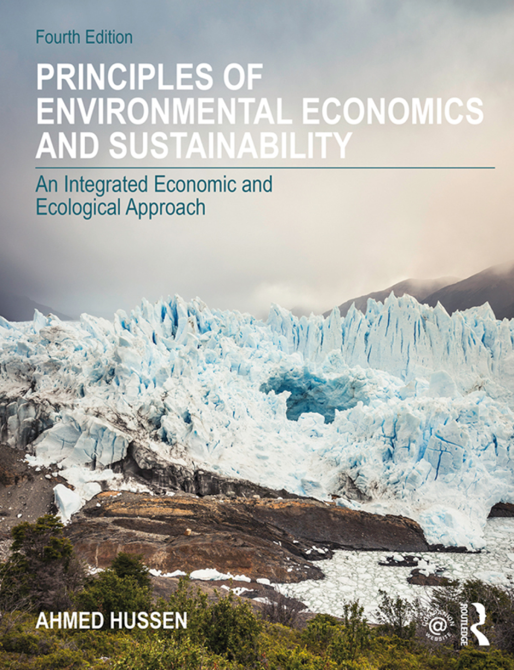 Principles of Environmental Economics and Sustainability An Integrated Economic and Ecological Approach 4th Edition â€“ PDF/EPUB Version Downloadable