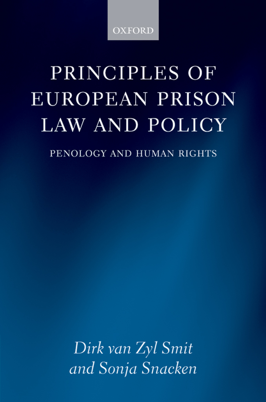 Principles of European Prison Law and Policy Penology and Human Rights  â€“ PDF/EPUB Version Downloadable