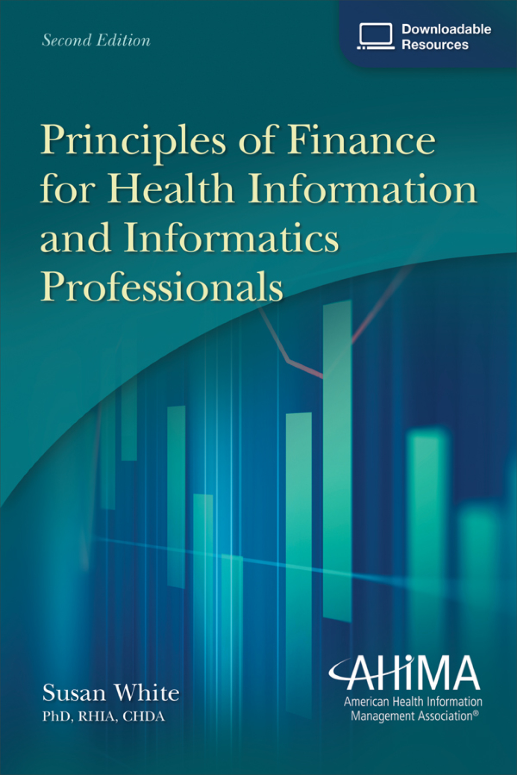Principles of Finance for Health Information and Informatics Professionals 2nd Edition â€“ PDF/EPUB Version Downloadable