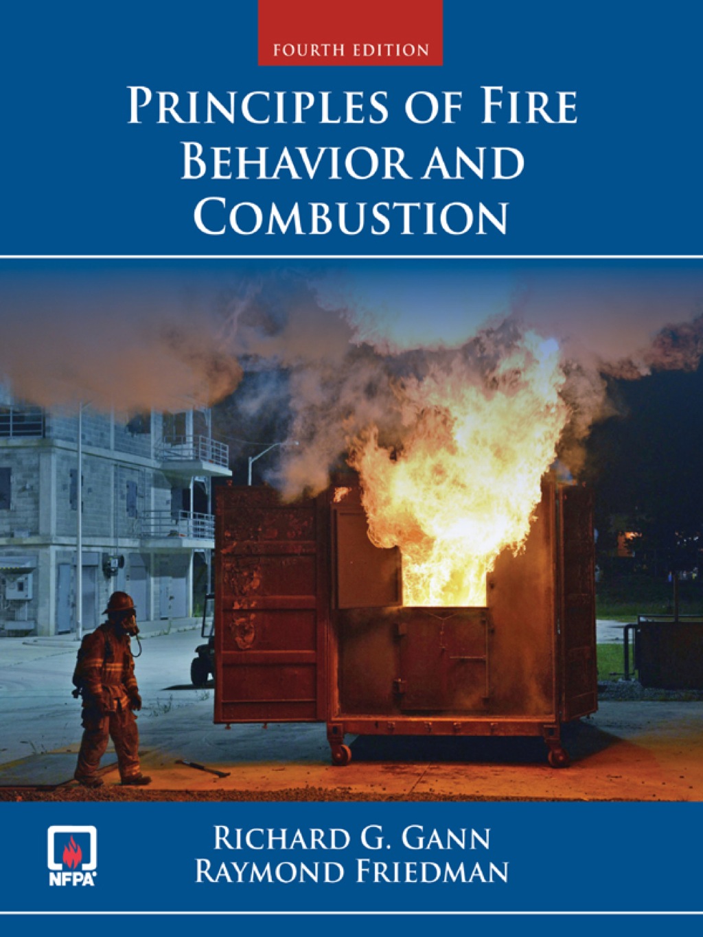 Principles of Fire Behavior and Combustion 4th Edition â€“ PDF/EPUB Version Downloadable