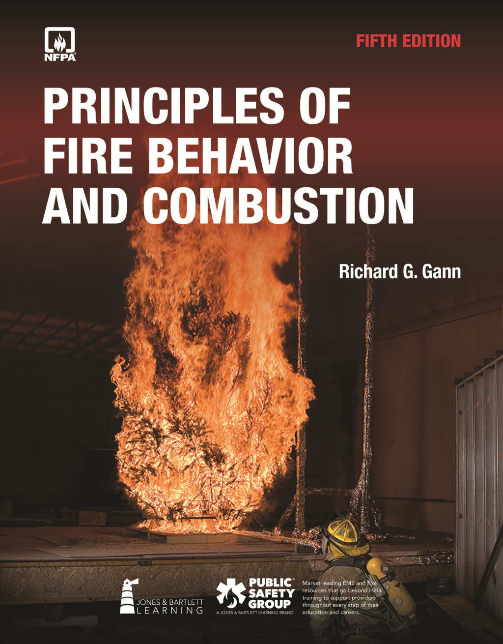 Principles of Fire Behavior and Combustion with Advantage Access 5th Edition â€“ PDF/EPUB Version Downloadable