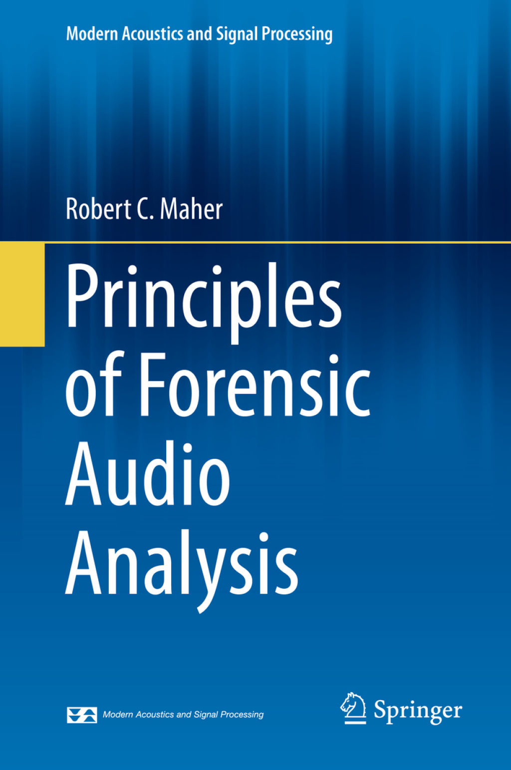 Principles of Forensic Audio Analysis  â€“ PDF/EPUB Version Downloadable