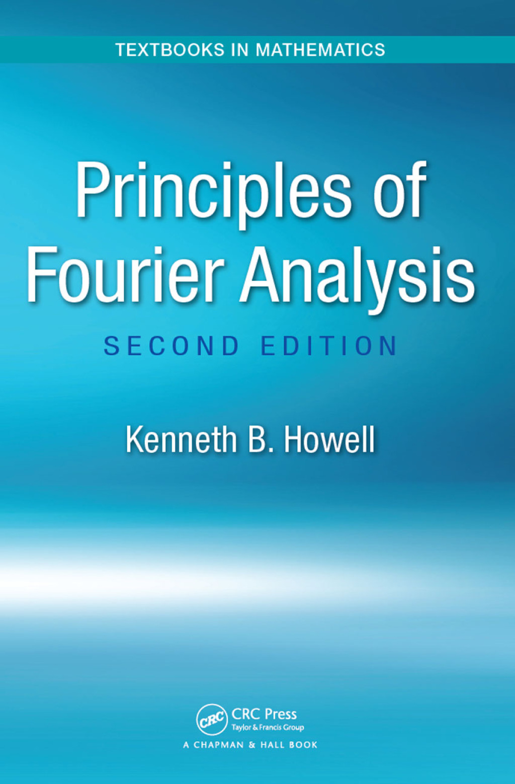 Principles of Fourier Analysis 2nd Edition â€“ PDF/EPUB Version Downloadable