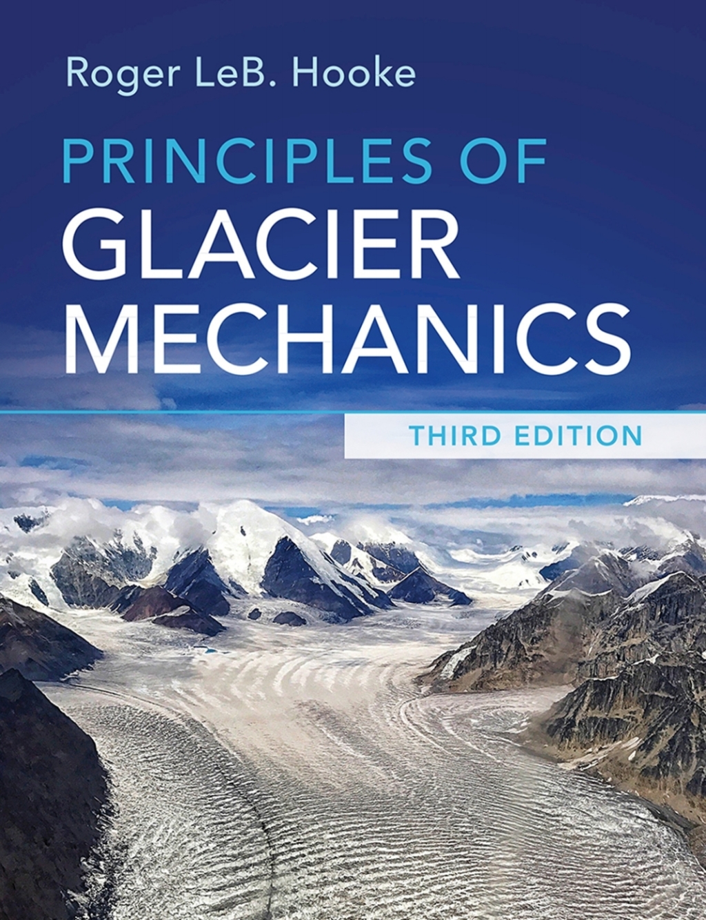 Principles of Glacier Mechanics 3rd Edition â€“ PDF/EPUB Version Downloadable