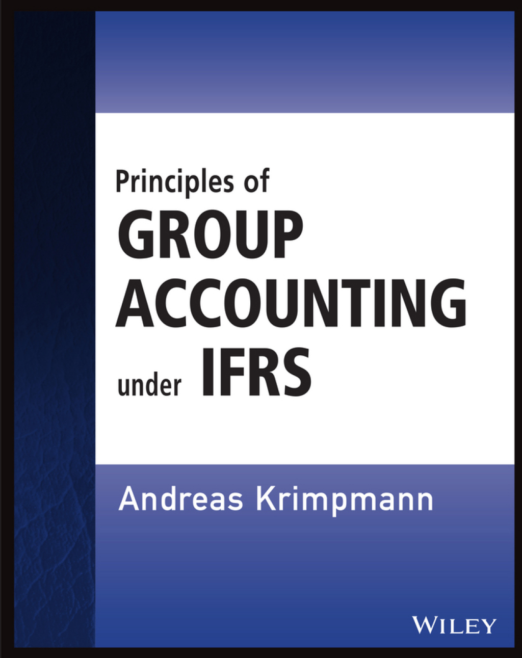Principles of Group Accounting under IFRS 1st Edition â€“ PDF/EPUB Version Downloadable